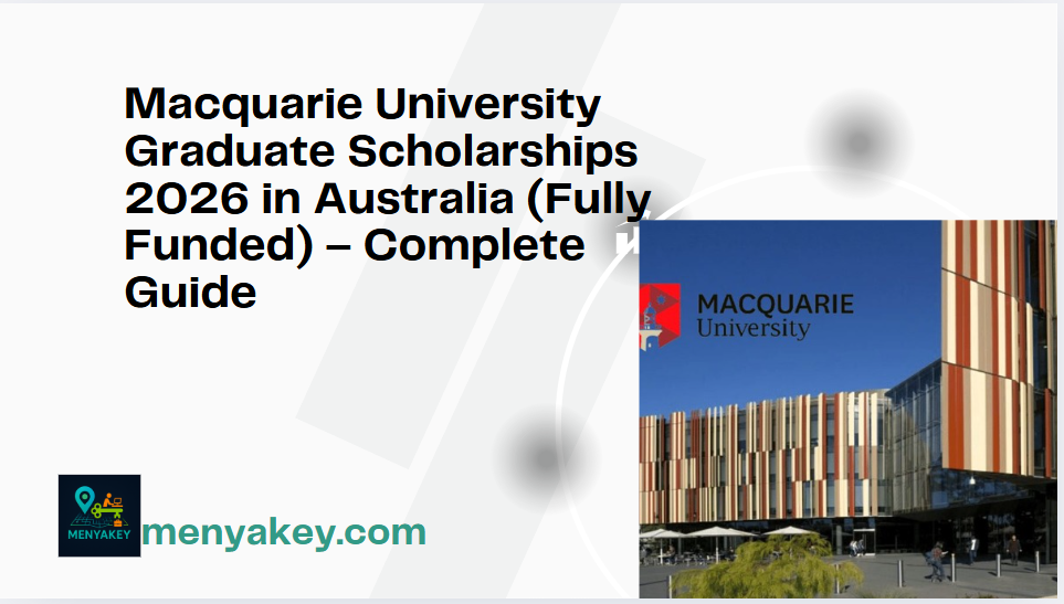Macquarie University Graduate Scholarships 2026 in Australia (Fully Funded) – Complete Guide